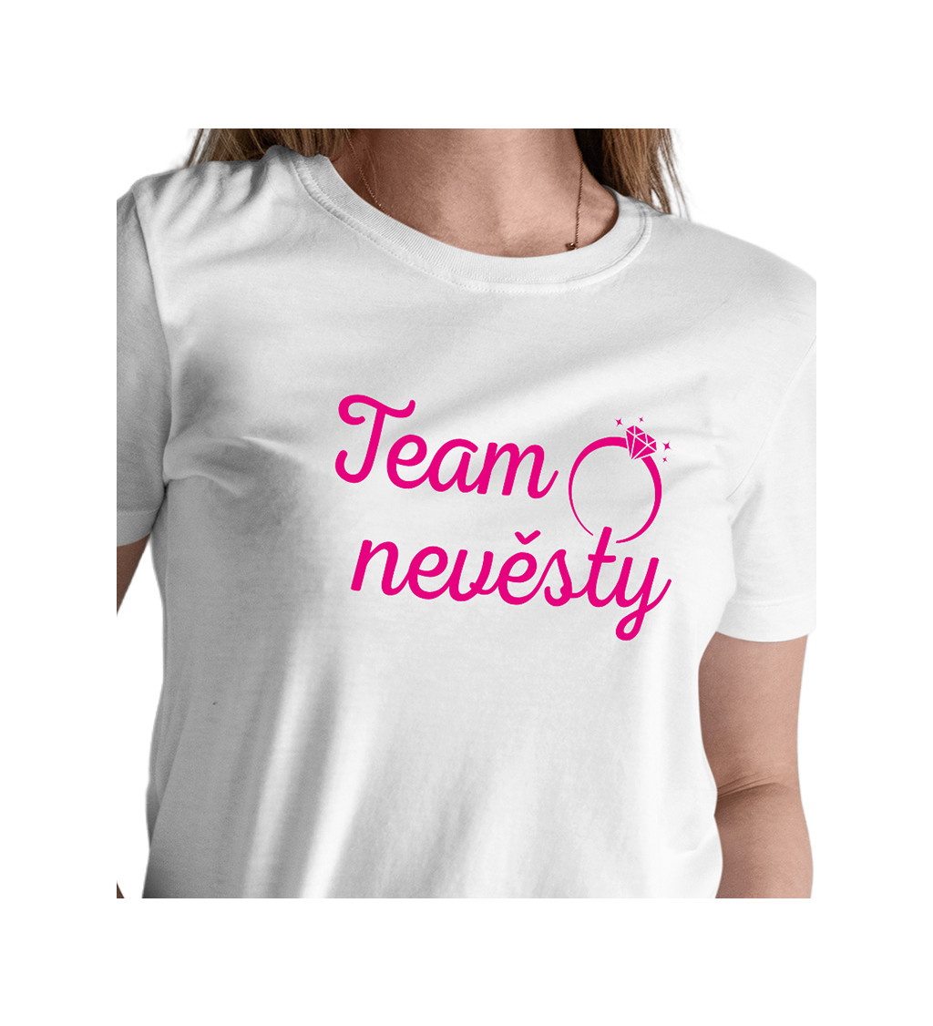 Dámské triko bílé - Team nevěsty prsten