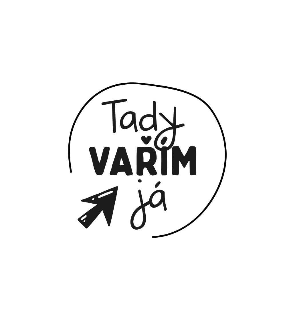 Zástěra bílá - Tady vařím já