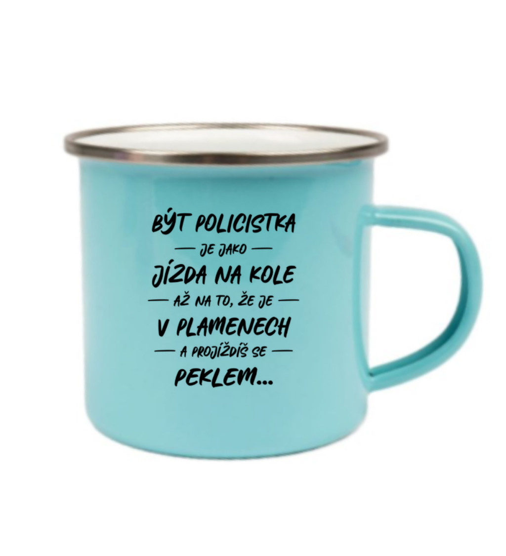 Plecháček modrý - Být policistka je jako jízda na kole v plamenech