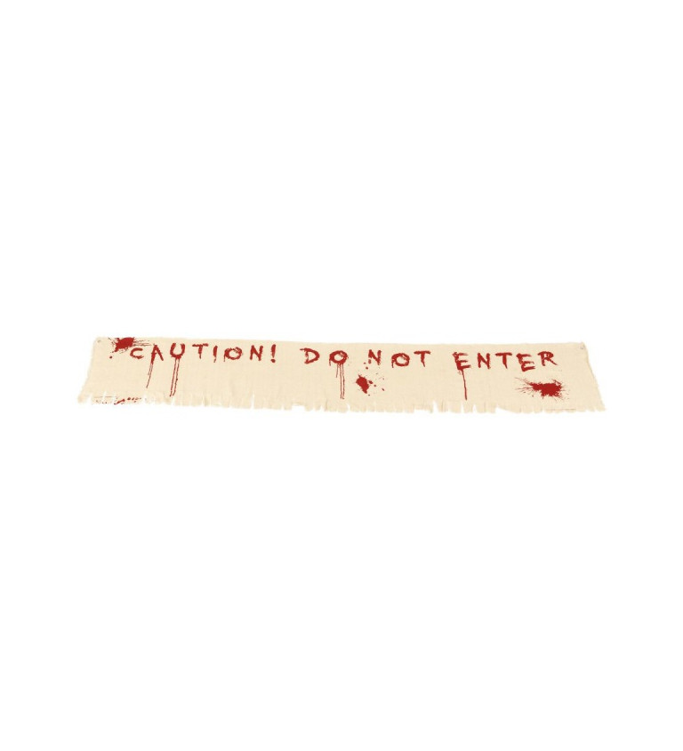 Banner "Do not enter"